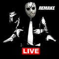 Remake Show LIVE / Halloween