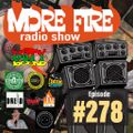More Fire Show 278 Sept 3rd 2020 with Crossfire from Unity Sound