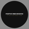 Positive Vibes Mixshow ep 64, Dj Paolo Kanà, 14 01 2022