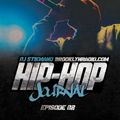 The Hip Hop Journal Episode 2 w/ DJ Stikmand
