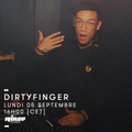 Dirtyfinger - 5 Septembre 2016
