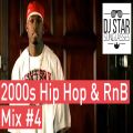 Best of 2000s Best Of Hip Hop RnB Oldschool Summer Club Mix #4 - Dj StarSunglasses