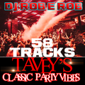 Dj Rob  Rob TAVEYS CLASSIC PARTY VIBES (58 Tracks)