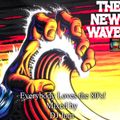Everybody Loves the 80's - The New Wave Mix