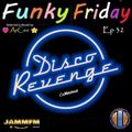 ArCee - Funky Friday part 32 (Disco's Revenge)