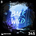 345 - Monstercat: Back to the Wild (Earth Day Special)