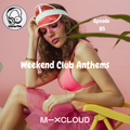 Weekend Club Anthems: Episode 85 (Summer '21 Warm Up Mix) // Instagram: @djcwarbs