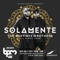 The Martinez Brothers - Live @ Solamente, Blue Parrot, The BPM Festival, México (11.01.2017)