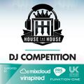 House The House DJ Competition