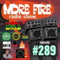 More Fire Show 289 Dec 4th 2020 with Crossfire from Unity Sound