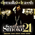 DJ Smallz & Dr Teeth - Southern Smoke #21 (2005)
