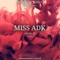 Interground Buenos Aires presenta Miss Adk en BAG Radio Station