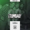 Tumbao Radio - Show #02 (Hosted by Tumbao)