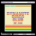 Dynamite Disco Club 046 - Stalvart John [13-01-2021]