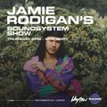 Jamie Rodigan's Soundsystem Show w/ Tessellated - 28/01/21