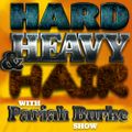 Hard, Heavy & Hair Show with Pariah Burke | 158 | 12 Old, 12 New, 1 Borrowed, 1 Crue