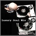 Dj ''S'' - Luxury Soul