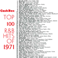 Cash Box Top 100 R&B Hits 1971 - Part 2