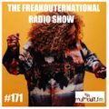The FreakOuternational Radio Show #171 09/10/2020