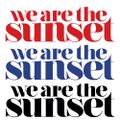 We Are The Sunset - Monday Is OK 'Twenty Four 7s' Mix