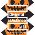 DIVINE! Divine-at-a-Distance #11 : Halloween Spooky Selection! (3 hour live mix / 31.10.2020)