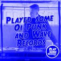 Played some Punk, Oi & Wave  records | 24.8.2021