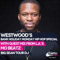 Mo Beatz (Big Sean's Tour DJ) reppin Chicago - Westwood Hip Hop Mix Show