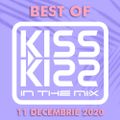 Best of Kiss Kiss in the Mix 11 dec 2020 (short)