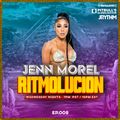 RITMOLUCION WITH J RYTHM EP. 008: JENN MOREL & GIAN VARELA