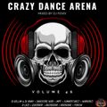 Crazy Dance Arena Vol.46 (August 2022) mixed by Dj Fen!x