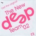 Deep Records - Deep Dance 73 (The New Deep Team)