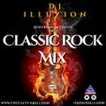 CLASSIC ROCK MIX - DJ iLLUZiON LiveSteam 3.18.21