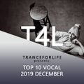 TranceForLife - Vocal Trance Top 10 (December 2019)