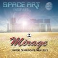 Mirage 069 - Space Art Entrevues