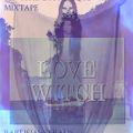 ☽ Love Witch Mixtape ☾