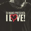 Dj Nano @ I Love (2013)