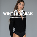 I LOVE DJ BATON - WINTER BREAK 2020