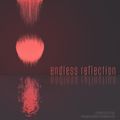 V.A. - Endless Reflection