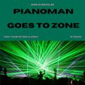 PIANOMAN GOES TO THE ZONE
