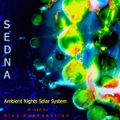 Ambient Nights - [Sol System] - Sedna