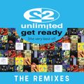 2 Unlimited - Get Ready [The Very Best of] The Remixes