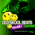 Old Skool Beats Volume 1 (Underground House & Techno)