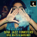 Soul Jazz Funksters : Soul Beats & Basslines