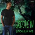 DELON - Groove In Darkness # 03