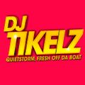 DJ Tikelz - Quietstorm (2002) Part II