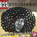 Bootlegs & B-Sides #82 w. Doe-Ran