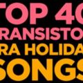Top 40 Transistor Era Holiday Songs