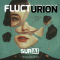 FLUCTURION - By SURAJ - TECHNOSOUL