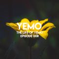 Life of Yemo Ep. 008