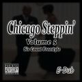 Chicago Steppin' (Volume 5)